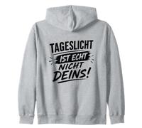 Tageslicht ist Echt Nicht deins! Sweat à Capuche
