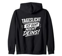 Tageslicht ist Echt Nicht deins! Sweat à Capuche