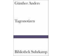 Tagesnotizen Anders, Günther (Auteur)