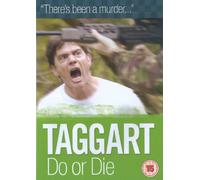 Taggart, Do or Die