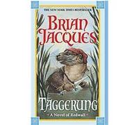 Taggerung, Redwall Series Brian Jacques (Auteur)