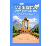 Tagikistan Guida di viaggio 2025: Tutto quello che devi sapere per un'esperienza indimenticabile