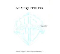 TAGLIB PARTITION VARIETE - BREL J. - NE ME QUITTE PAS - PIANO, CHANT