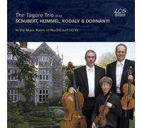 Tagore Trio - Schubert/Hummel/Kodaly: Trios [Import]