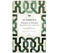 Tahafut al-Tahafut. Refutación de la refutación
