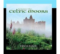 Taheny-Reid - Accross the Celtic Moors