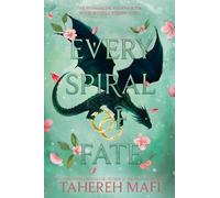 Tahereh Mafi – Every Spiral of Fate – This Woven Kingdom – Relié