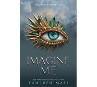 Tahereh Mafi Imagine Me (Poche) Shatter Me