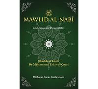 Tahir-Ul-Qadri, D: Mawlid Al-Nabi