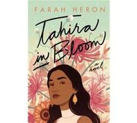 Tahira in Bloom by Farah Heron Farah Heron (Auteur)
