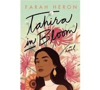 Tahira in Bloom by Farah Heron Farah Heron (Auteur)