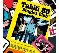 Tahiti 80 - Single Club