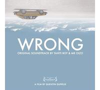 Tahiti Boy & Mr Oizo – Wrong – Numérique
