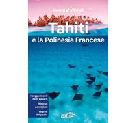 Tahiti e la Polinesia francese