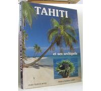 Tahiti et ses archipels