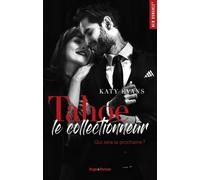 Tahoe, Le Collectionneur