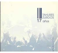 Tahures Zurdos - Tahures Zurdos 17 Años Directo CD + DVD