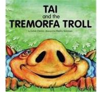 Tai and the Tremorfa Troll Davies, Lewis (Auteur)