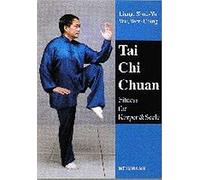 Tai Chi Chuan: Fitness für Körper und Seele