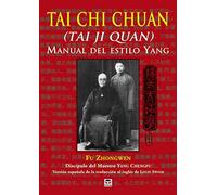 TAI CHI CHUAN. MANUAL DEL ESTILO YANG
