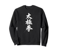 Tai Chi Chuan Pratique Calligraphie Chinoise Taijiquan Sweatshirt
