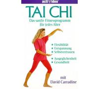 Tai Chi - Das sanfte Fitnessprogramm für jedes.. [VHS]
