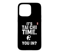 Tai Chi Débutants/Étudiant Tai Chi/C'est l'heure du Tai Chi Coque pour iPhone 15 Pro Max