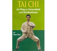 Tai Chi - Ein Weg zur Gesundheit & Wohlbefinden [VHS]