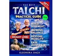 TAI CHI FOR SENIORS: PRACTICAL GUIDE | A Step-by-Step Plan to Boost Energy, Improve Stability, and Stay Independent with Simple, Short Daily Exercises, Anyone Can Follow. FREE VIDEO COURSE INSIDE!