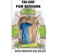 Tai-chi for Seniors with Master Xue Dejun