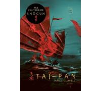 Taï-Pan T01 - James Clavell - Callidor - broché - Roman