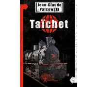 Taïchet: Une aventure dans le Transsibérien