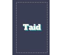 Taid's Notes: Taid, Welsh, Wales, Notebook, Writing Book, Notepad, Grandfather, Grandad, Gift, Father's Day, Christmas, Stocking Stuffer, Birthday, Hardback, 100 Pages, Wide Ruled, Glossy
