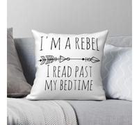 Taie d'oreiller carrée en polyester et lin avec fermeture éclair - Inscription « I'm A Rebel I Read Past My Bedtime »