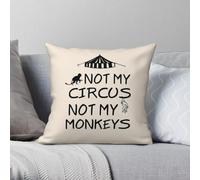 Taie d'oreiller carrée en polyester et lin avec inscription « Not My Circus Not My Monkeys » - Décoration créative - Taie d'oreiller - 45 x 45 cm