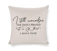 Taie d'oreiller Je Me Souviens Encore des Jours Où Je Priais pour Ce Que J'Ai Aujourd'hui. Housse De Coussin Résistant Housse Oreiller Respirant Protege Oreiller pour Balcon Bureau 45X45CM