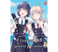 A tropical fish yearns for snow T09