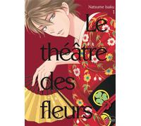 TAIFU COMICS Le théâtre des fleurs tome 1