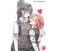Whispering you a love song - Tome 01