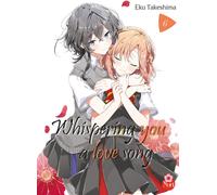 Whispering you a love song - Tome 06