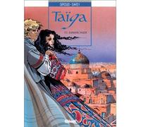 Taïga, tome 2 : Samarcande