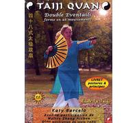 Taiji Quan : Double éventails, Forme en 48 mouvements