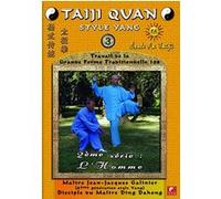 Taiji Quan Style Yang - Volume 3 : 2ème série l'homme E