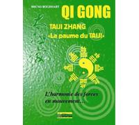 Taiji Zhang "la paume du Taiji": L'harmonie des forces en mouvement...