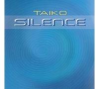 Taiko - Silence
