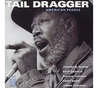 Tail Dragger - American People [Import]