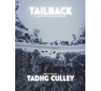 Tailback: A Feature Film Screenplay