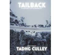 Tailback: A Feature Film Screenplay