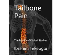 Tailbone Pain: The Results of Clinical Studies