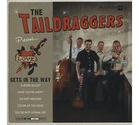 Taildraggers - Love Gets in the Way